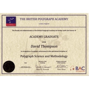 Global Polygraph Solutions David Thompson British Polygraph Academy Graduate Certificate